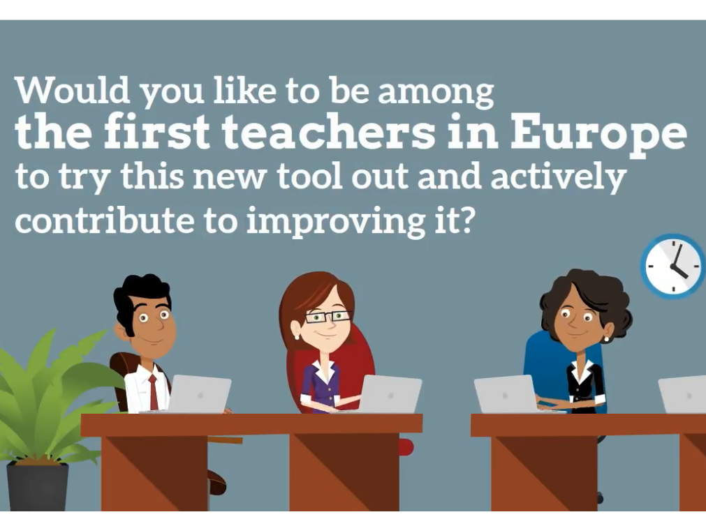 Grafismo "Would you like to be among the first teacher in Europe to try this new tool out and actively contribute to improving it?"