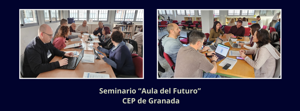 Seminario Aula del Futuro en el CEP de Granada