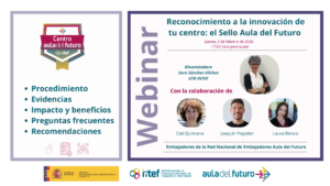 Imagen webinar Reconocimiento a la innovación de tu centro: el Sello Aula del Futuro